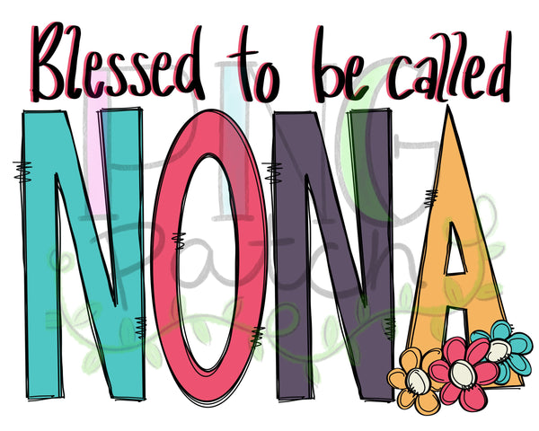 Blessed to be Called Nona