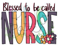 Blessed to be Called Nurse Bundle, Mom and Nurse, I have Two Titles Mom and Nurse